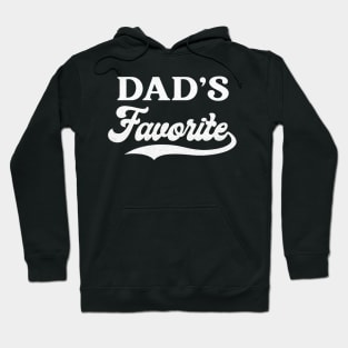 Dad's Favorite Hoodie